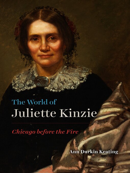 Cover image for The World of Juliette Kinzie